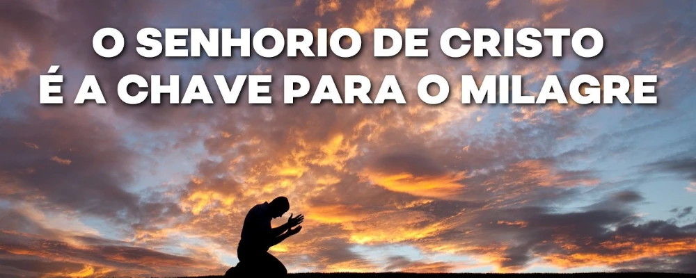 O senhorio de Cristo